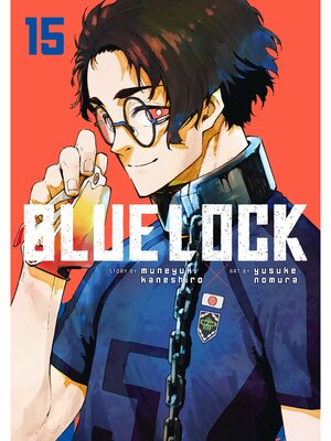 cover image of Blue Lock, Volume 15